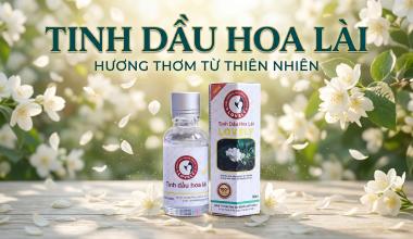 TINH DẦU HOA L&Agrave;I