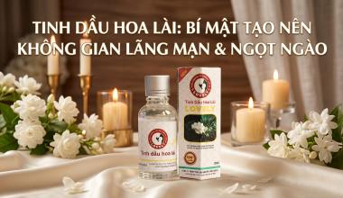 TINH DẦU HOA L&Agrave;I: B&Iacute; MẬT TẠO N&Ecirc;N KH&Ocirc;NG GIAN L&Atilde;NG MẠN & NGỌT NG&Agrave;O