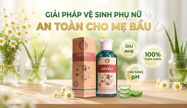DUNG DỊCH VỆ SINH PHỤ NỮ AN TO&Agrave;N CHO MẸ BẦU
