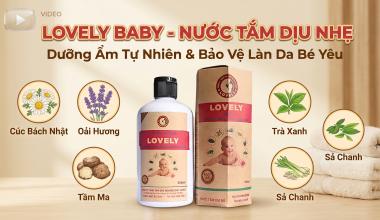 LOVELY BABY &ndash; NƯỚC TẮM B&Eacute; DỊU &Ecirc;M, CẤP ẨM TỰ NHI&Ecirc;N CHO L&Agrave;N DA B&Eacute;